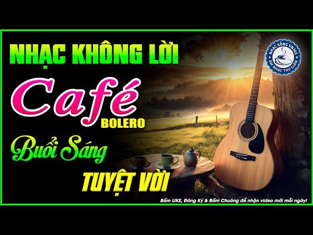 Nhạc Không Lời Buổi Sáng Tuyệt Vời | Hòa Tấu Rumba Guitar | Nhạc Cafe Buổi Sáng