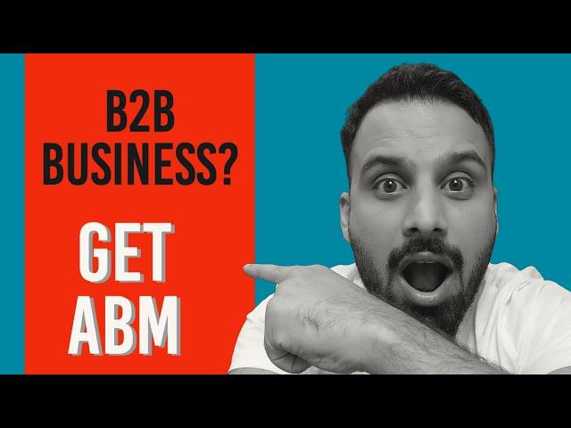 Account Based Marketing | What is ABM and How to do it?