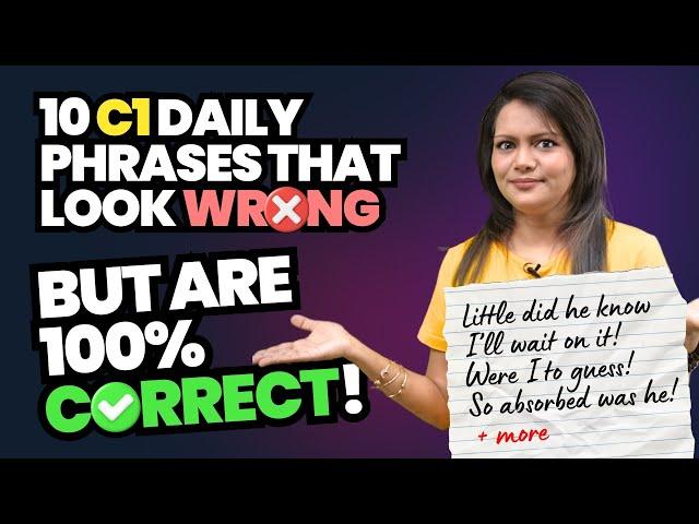 8 WRONG Daily Use English Phrases That Are Actually  RIGHT!  | C1 Level Advanced English #esl