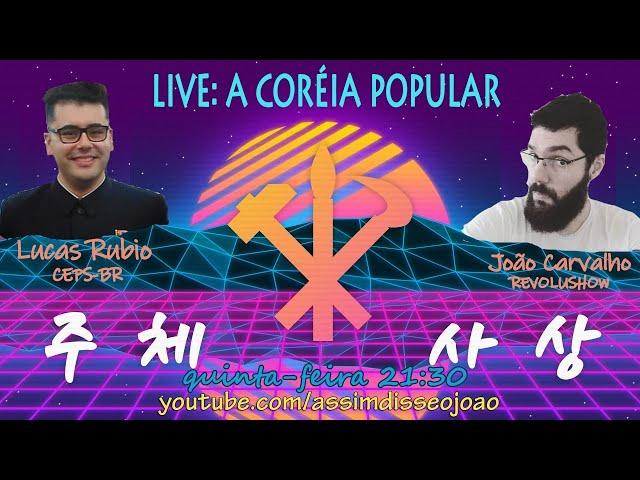 A Coreia Popular ft. Lucas Rubio | João Carvalho