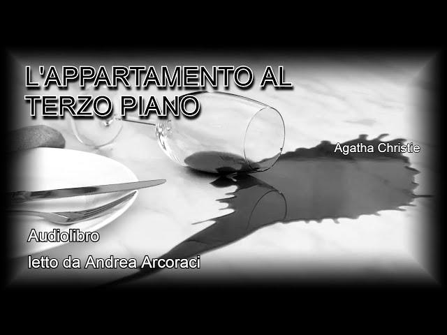 L'APPARTAMENTO AL TERZO PIANO - Agatha Christie - Audiolibro