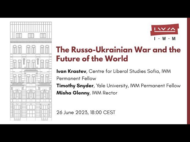 The Russo-Ukrainian War and the Future of the World