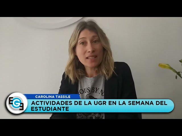 Carolina Tassile: Inscripciones 2023 abiertas y dinámica Semana del Estudiante en UGR