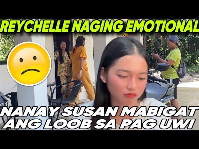  NENE REYCHELLE NAGING EMOTIONAL SA PAG UWI NILA NANAY SUSAN