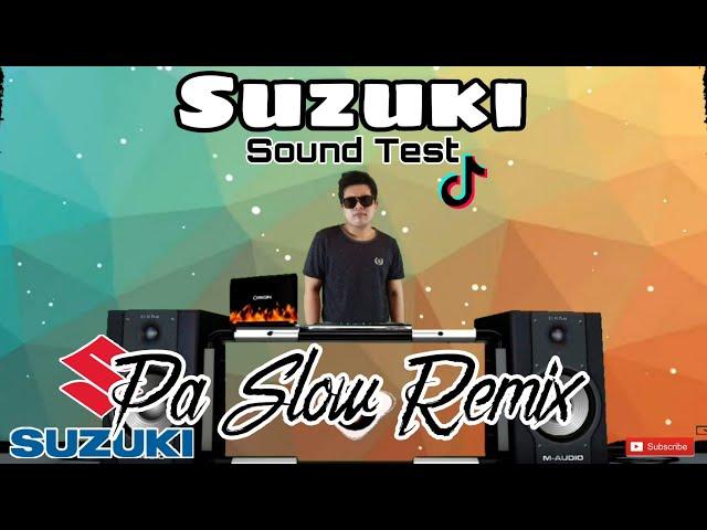 SUZUKI SOUND TEST PA SLOW REMIX 2022 - ( TIKTOK VIRAL ) BASS BOOSTED MUSIC FT. DJTANGMIX EXCLUSIVE