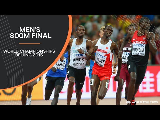 Men's 800m Final | World Athletics Championships Beijing 2015