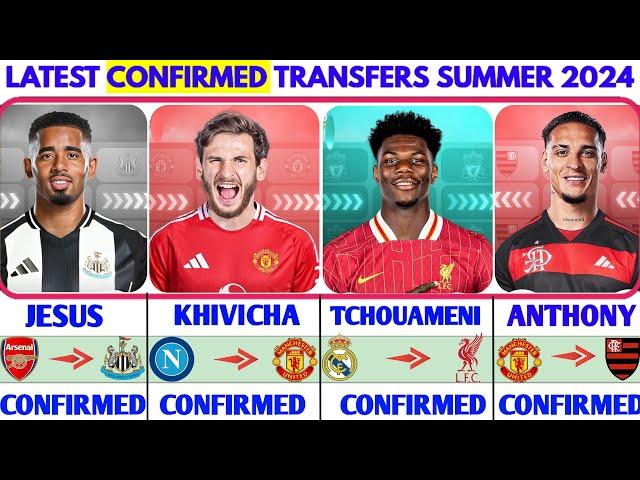 THE LATEST CONFIRMED TRANSFER NEWS AND RUMOURS TRANSFERS 2024| KHVICHA, TCHOUAMENI..