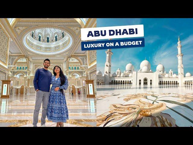 Abu Dhabi in 3 Days | Luxury on a Budget | Top Things to Do