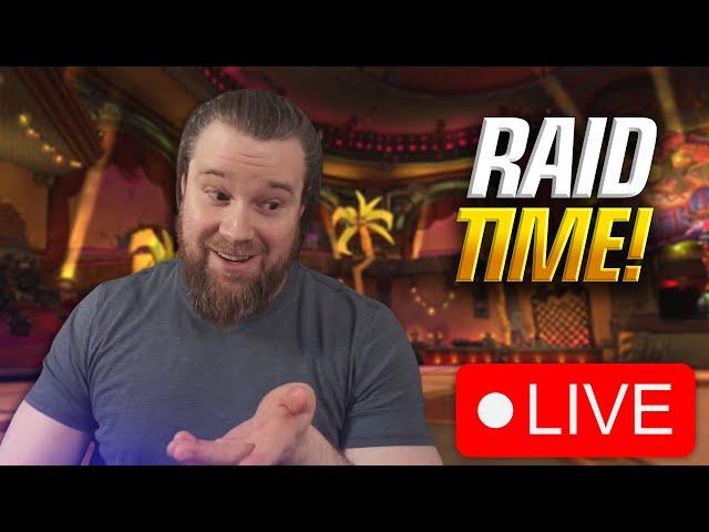 [Drops on Twitch] Main Raid Time! Norm/Heroic into Mythic