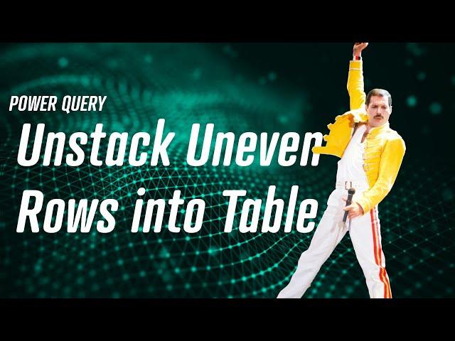 Power Query - Unstack a Uneven List into a Table 