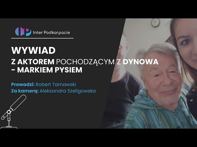 Inter Podkarpacie TV: Aktorstwo w rozumieniu Marka Pysia, niezapomnianego "Wujka Władka" z ŚWK