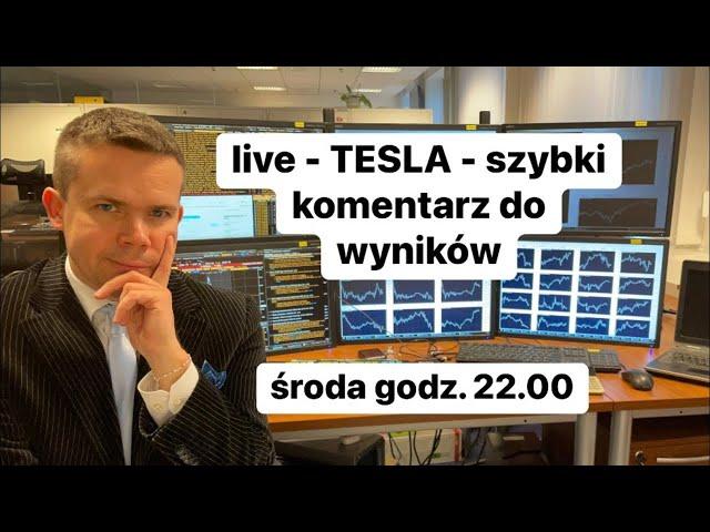 TESLA Szybki Komentarz Do Wyników