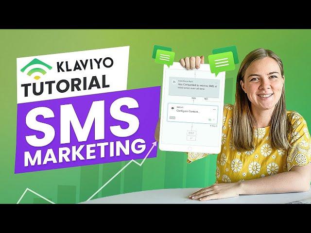 SMS Marketing Tutorial for Beginners | How to Set up Klaviyo 2023