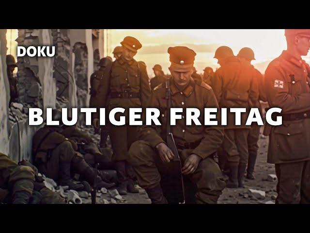 Blutiger Freitag - Das Schicksal der deutschen Kurland Kämpfer (ROTE ARMEE,HITLER,GESCHICHTE)