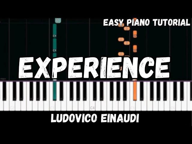 Ludovico Einaudi - Experience (Easy Piano Tutorial)