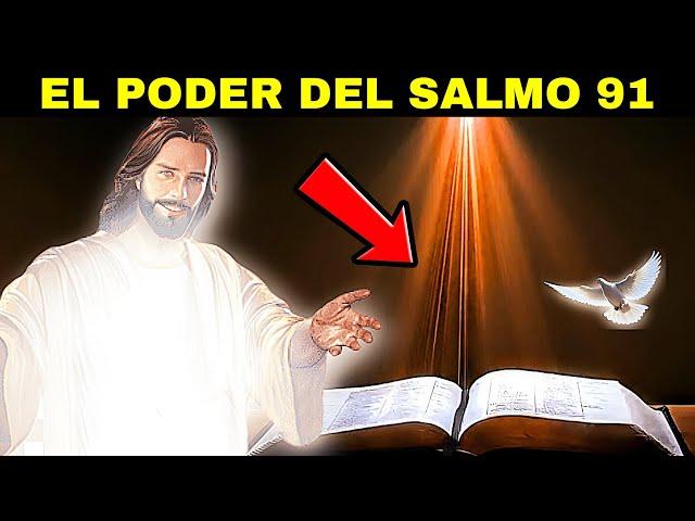 ¡Urgente! DESCUBRE EL PODER OCULTO del Salmo 91 (La Oración más Poderosa)