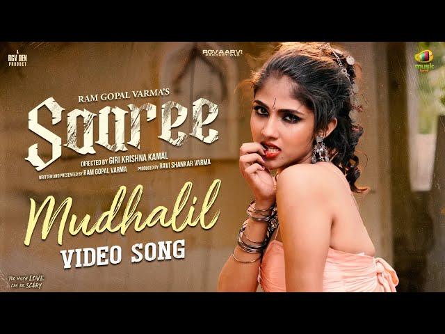 RGV's Saaree Tamil Movie | Mudhalil Video Song | Aaradhya Devi | Satya Yadu | Keertana Sesh