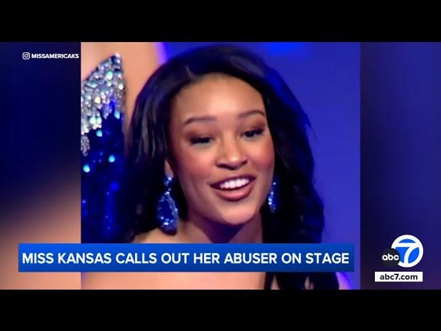 Miss Kansas calls out her abuser on stage: "My abuser is here today"