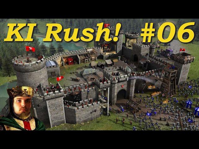 Ich bin sehr verwirrt! | KI Rush! #06 | Stronghold 2