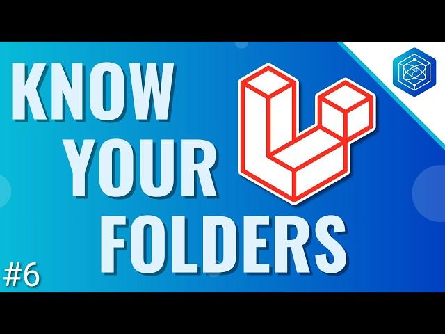 Understanding Laravel’s Directory Structure | Learn Laravel The Right Way