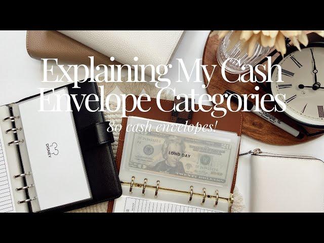 Explaining My Cash Envelope Categories | I Have 80 Cash Envelopes!!!