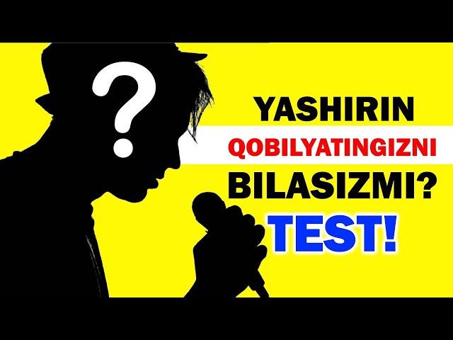 TEST! Yashirin Qobilyatingizni  Bilasizmi? HOZIROQ KO'RING!!!