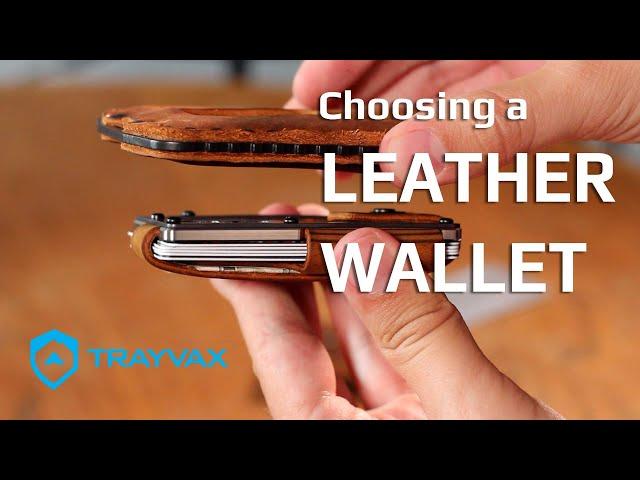 Choosing a Leather Wallet from Trayvax