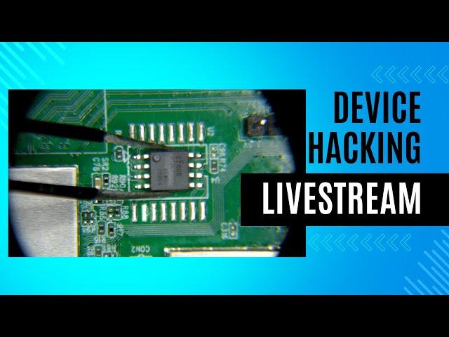 Live Stream Testing & Device Hacking!