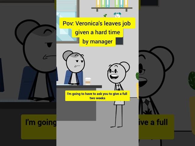 Verinika leaves job, given a hard time by manager #animation #funnyvideo #gplus #comedy