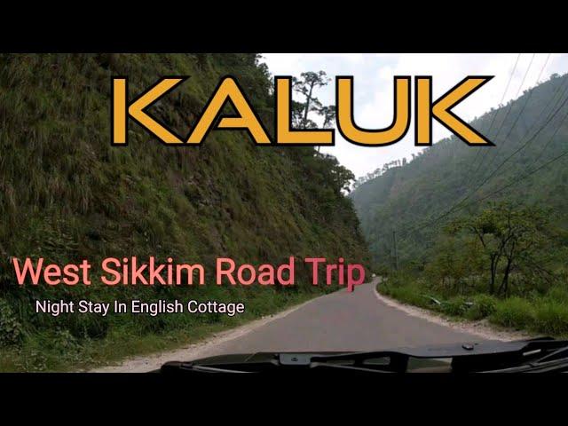 West Sikkim Road Trip|Kaluk|New Offbeat|Sikkim | English Bungalow Cottages Stay