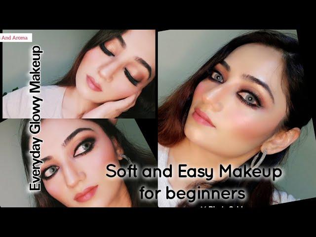 Every day makeup ||  Simple makeup Glow with KAJAL ||مكياج متوهج للمبتدئين #colorsandaroma