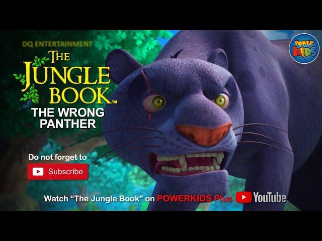 The Jungle Book | The Wrong Panther | Season 1 | English Classics | Powerkids Plus