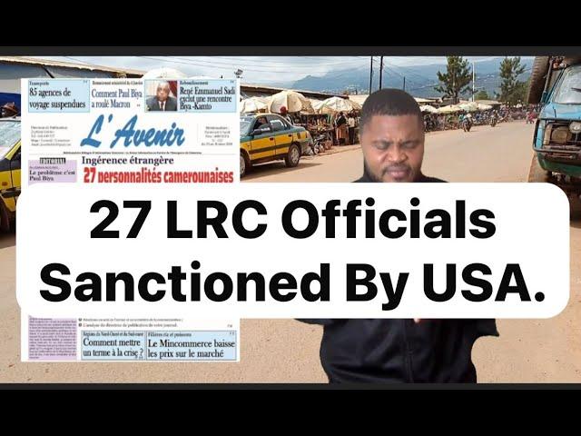 United States Of America Sanctioned 27 LRC Officials.