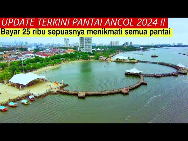 UPDATE TERKINI WISATA PANTAI ANCOL 2024‼️ TEMPAT WISATA KELUARGA TERPOPULER DAN FAVORIT DI JAKARTA‼️