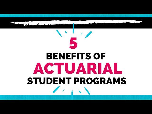 What is an Actuarial Student Program? + 5 BIG benefits!