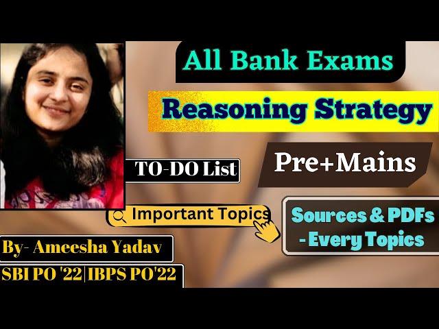 Easiest Reasoning Strategy By SBI PO Ameesha Yadav |For All Bank Exams| Complete Sources| Free PDFs|