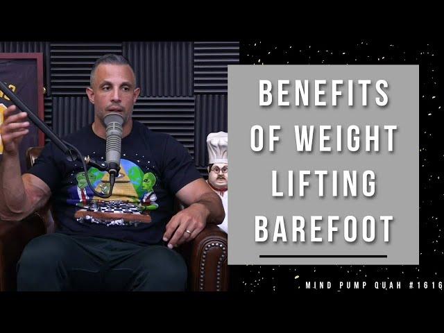 The Benefits of Lifting Barefoot