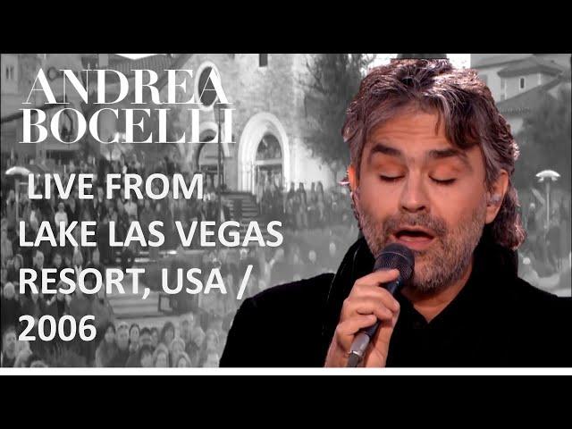 Andrea Bocelli -  Live From Lake Las Vegas Resort, USA / 2006 (Full HD) (Remastered)