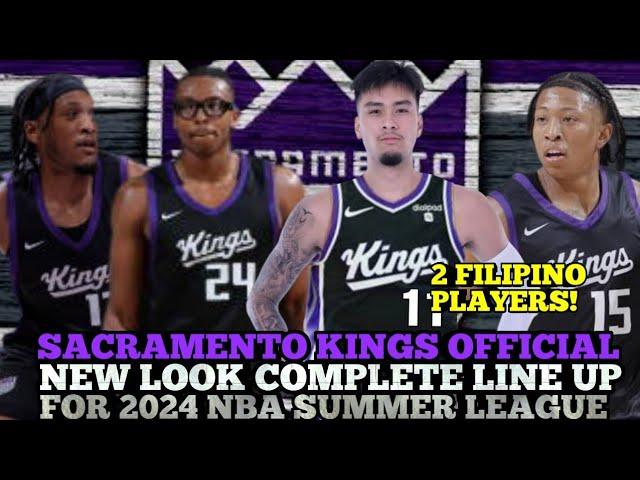 SACRAMENTO KINGS OFFICIAL NEW LOOK COMPLETE LINE UP FOR 2024 NBA SUMMER LEAGUE | KINGS UPDATES