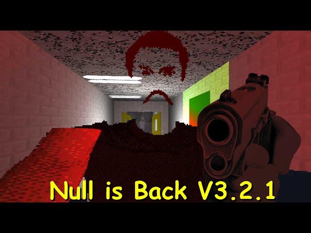 Null is Back V3.2.1 - Baldi's Basics Mod