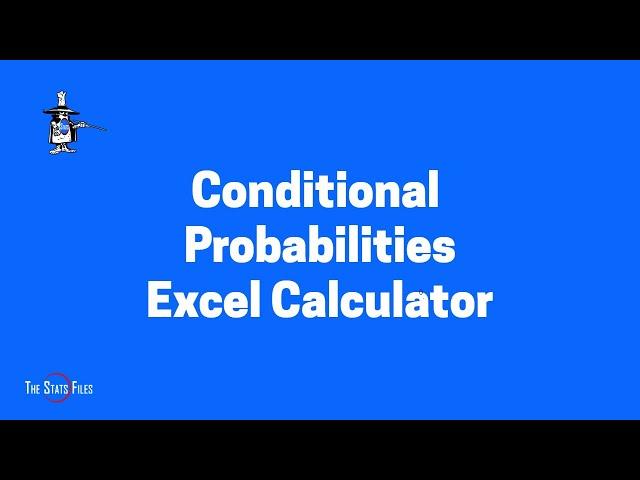 3.2.8 Find Conditional Probabilities  for a contingency table with my Excel Cheat Sheet