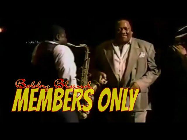 MEMBERS ONLY - Bobby Bland