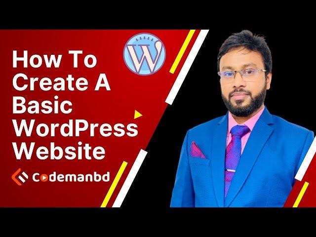 How To Create A Basic WordPress Website