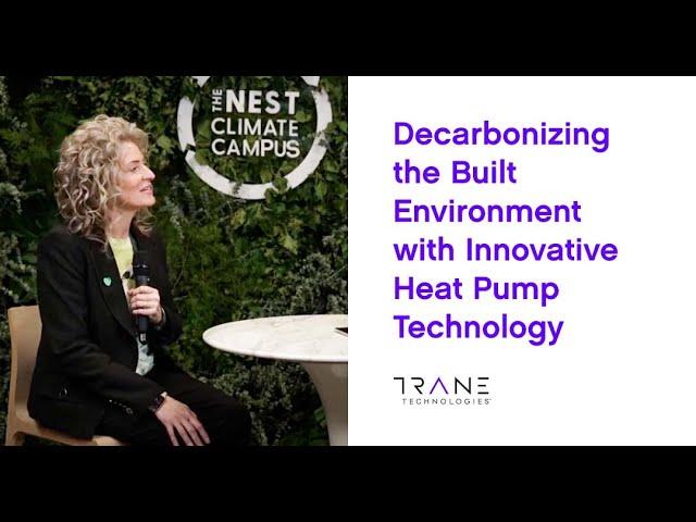 Decarbonizing the Built Environment with Innovative Heat Pump Technology