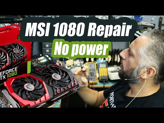 MSI GTX 1080 Graphics Card Repair - No Power Not detected