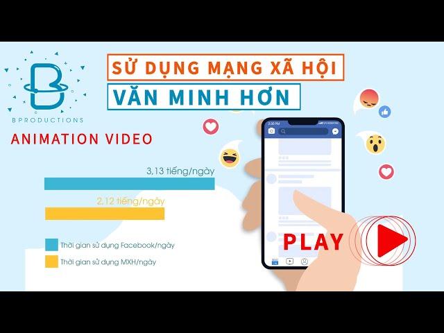 Hướng dẫn sử dụng mạng xã hội an toàn - B Productions