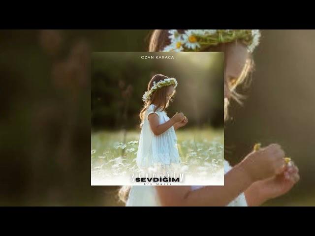 Ozan Karaca - Sevdiğim