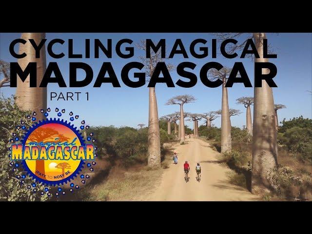 Cycling Magical Madagascar - Part 1