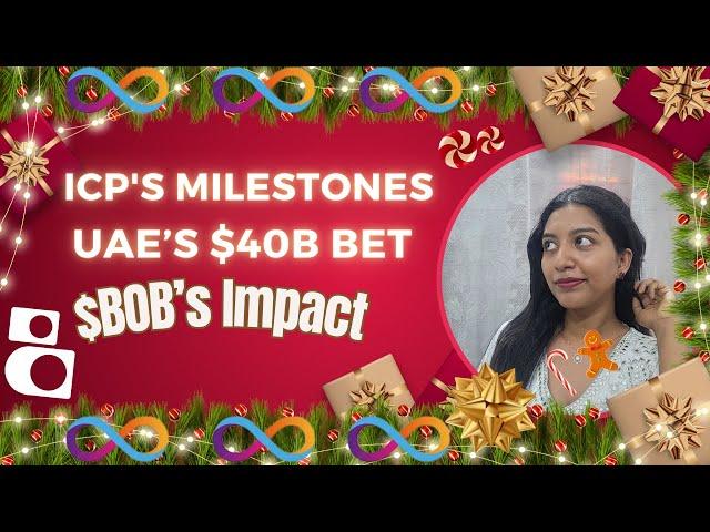 #557: ICP's Milestones, $BOB’s Impact & UAE’s $40B Bet