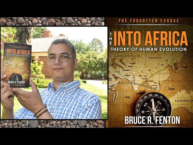 The "Into Africa" Theory and Investigating Human Origins with Bruce Fenton